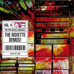 The Roxette Demos! - vol. 4